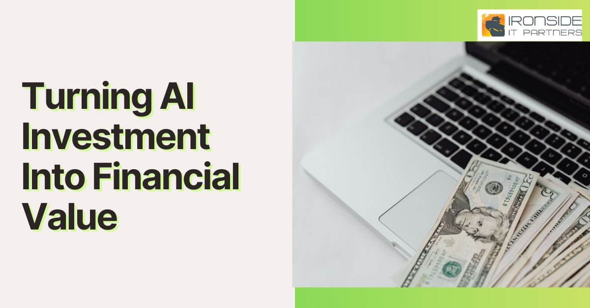 Turning AI Investment Into Financial Value