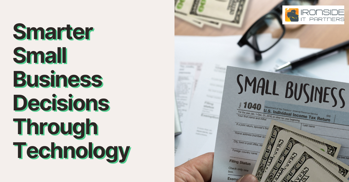 Smarter Small Business Decisions Through Technology