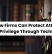 How Law Firms Can Protect Attorney-Client Privilege Through Technology